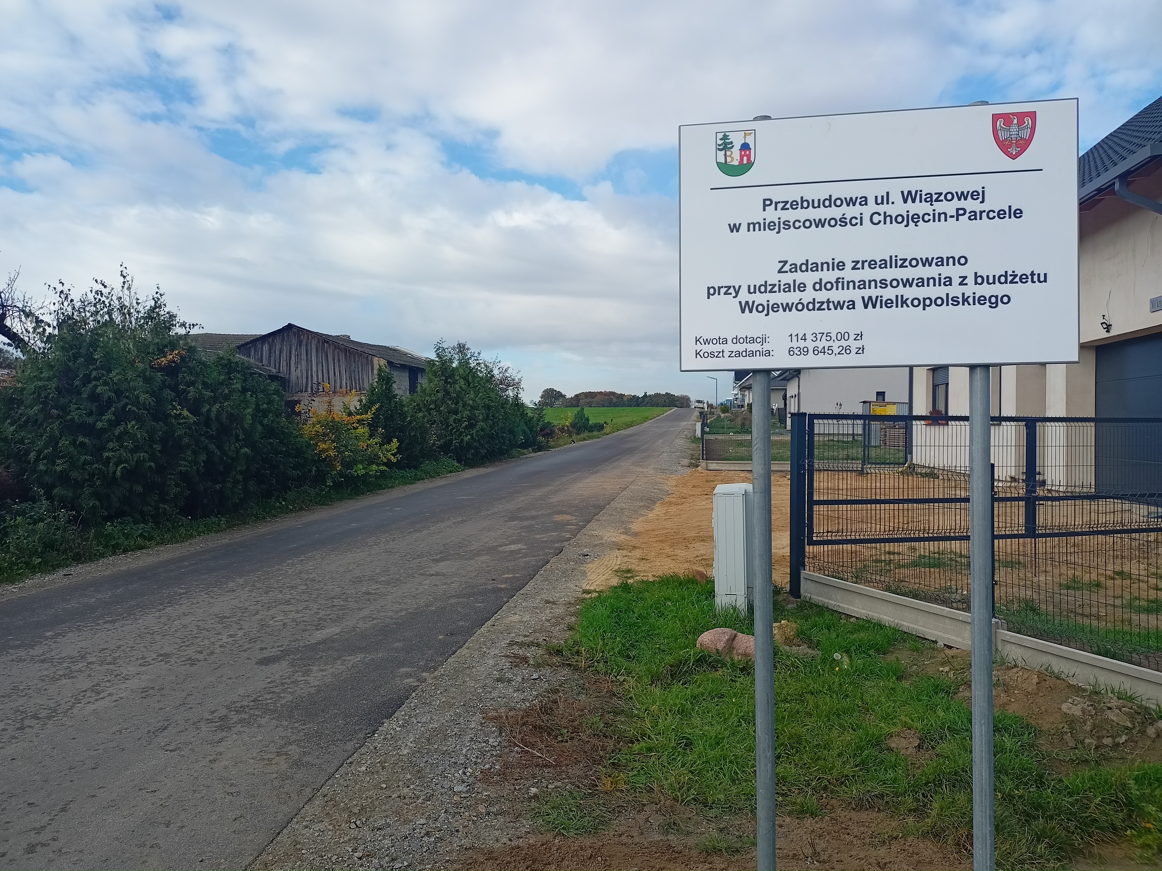 Ulica Wiązowa Chojęcin-Parcele, tablica z dofinansowaniem Ulica Wiązowa Chojęcin-Parcele, tablica z dofinansowaniem
