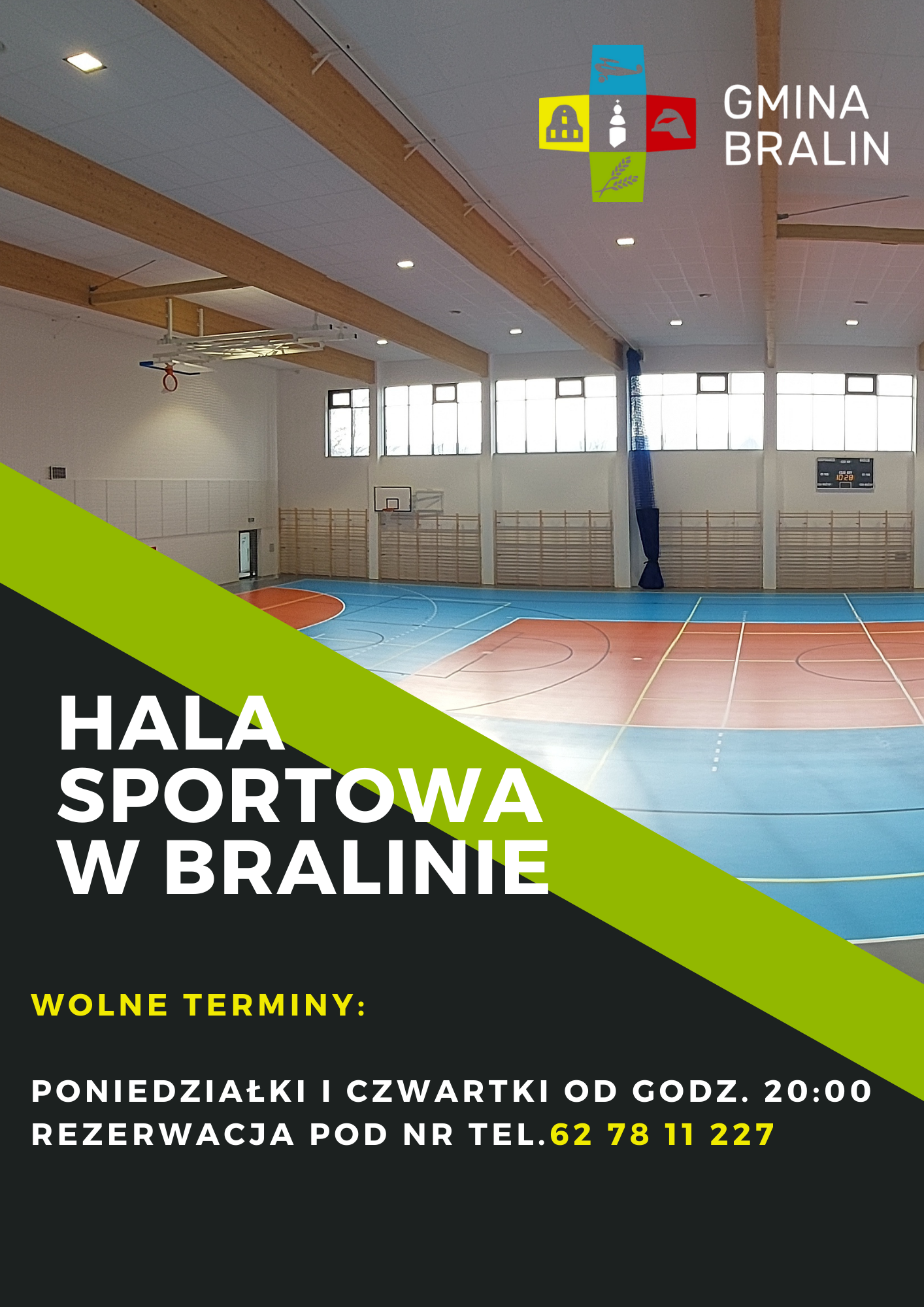 Plakat dot. wynajmu hali sportowej w&nbsp;Bralinnie