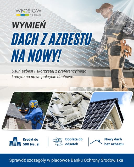 Wymień dach z&nbsp;azbestu, plakat informujący o&nbsp;kredycie