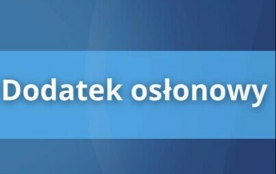 Zdjęcie do Dodatek osłonowy