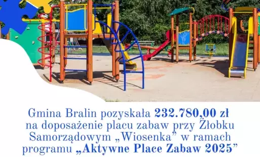 Zdjęcie do Gmina Bralin pozyskała dofinansowanie na doposażenie placu zabaw przy Żłobku Samorządowym &bdquo;Wiosenka&rdquo;!