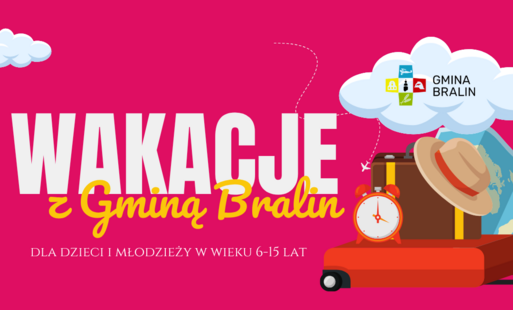 Wakacje z gminą Bralin
