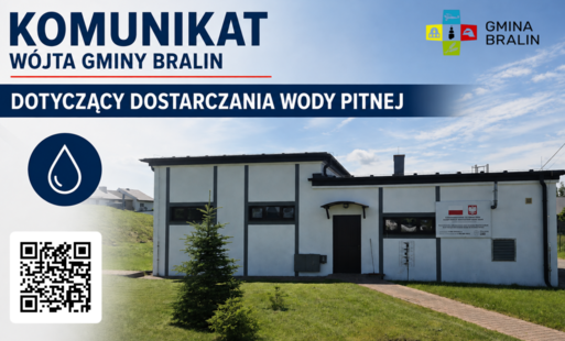 Komunikat Wójta Gminy Bralin dotyczący dostarczania wody pitnej